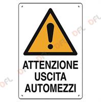 CARTELLO ATTENZIONE USCITA AUTOMEZZI CM.60X40 COD.106336